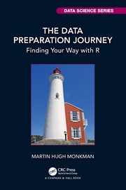 The Data Preparation Journey, Monkman Martin Hugh