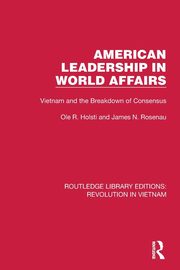 American Leadership in World Affairs, Holsti Ole R.