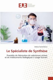 Le Spcialiste de Synth?se, Derra Abdoul Hamid