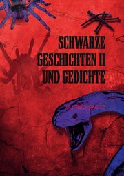 Schwarze Geschichten II und Gedichte, Paetz Alfred