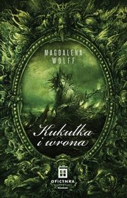 Kukuka i wrona, Wolff Magdalena