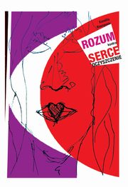Rozum kontra serce, Bourguois Kamilla