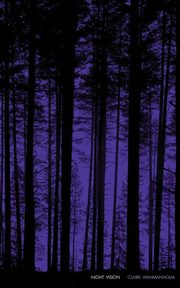 Night Vision, Wahmanholm Claire