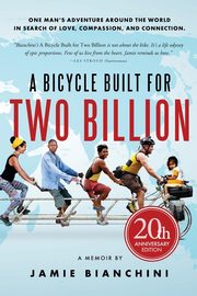 A Bicycle Built for Two Billion, Bianchini Jamie