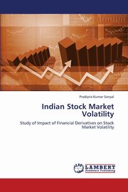 Indian Stock Market Volatility, Sanyal Pradipta Kumar