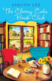 The Cherry Cola Book Club, Lee Ashton