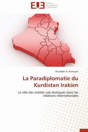 La paradiplomatie du kurdistan irakien, RAMAZAN-N