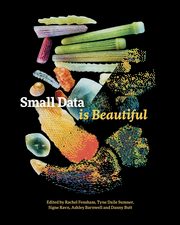 ksiazka tytu: Small Data is Beautiful autor: 