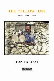 The Yellow Joss, Idriess Ion
