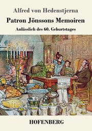 Patron Jnssons Memoiren, Hedenstjerna Alfred von