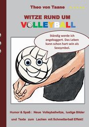 Witze rund um Volleyball, Taane Theo von
