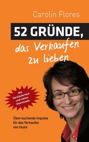 52 Grnde, das Verkaufen zu lieben, Flores Carolin