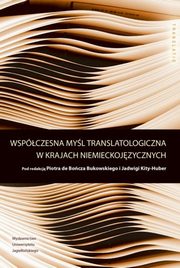 Wspczesna myl translatologiczna w krajach niemieckojzycznych, 