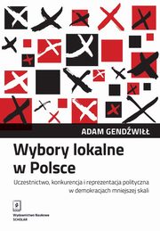 Wybory lokalne w Polsce, Gendwi Adam