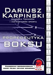 Propedeutyka Boksu, Karpiski Dariusz