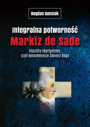 Integralna potworno Markiz de Sade, Banasiak Bogdan