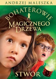 Bohaterowie Magicznego Drzewa Stwr, Maleszka Andrzej