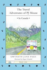 The Travel Adventures of PJ Mouse, Page Gwyneth Jane