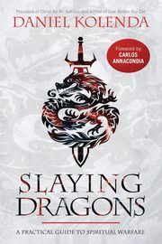 Slaying Dragons, Kolenda Daniel