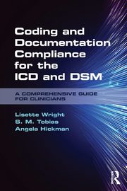 ksiazka tytu: Coding and Documentation Compliance for the ICD and DSM autor: Wright Lisette