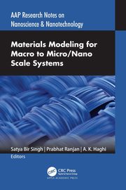 Materials Modeling for Macro to Micro/Nano Scale Systems, 