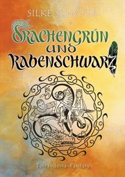 Drachengrn und Rabenschwarz, Schfer Silke