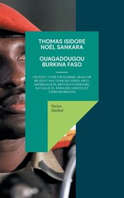 Thomas Isidore Nol Sankara, Duthel Heinz