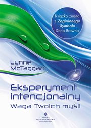 Eksperyment intencjonalny, McTaggart Lynne