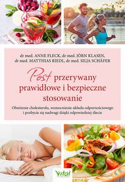 Post przerywany prawidowe i bezpieczne stosowanie, Fleck Anne