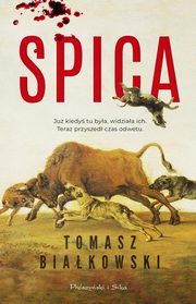 Spica, Biakowski Tomasz