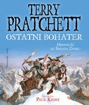 Ostatni bohater, Pratchett Terry