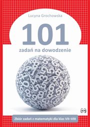 101 zada na dowodzenie, Grochowska Lucyna