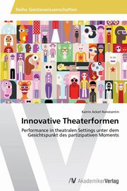 ksiazka tytu: Innovative Theaterformen autor: Ackerl Konstantin Katrin