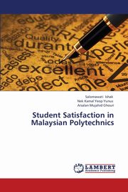 Student Satisfaction in Malaysian Polytechnics, Ishak Salomawati