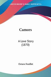 Camors, Feuillet Octave