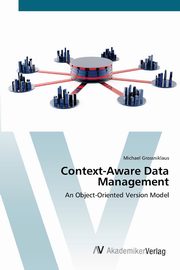 Context-Aware Data Management, Grossniklaus Michael