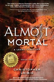 Almost Mortal, Leibig Christopher