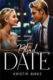 Blind Date, Birke Kristin