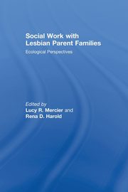 ksiazka tytu: Social Work with Lesbian Parent Families autor: 