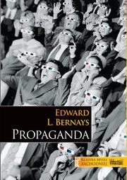 Propaganda, Bernays Edward L.