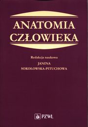Anatomia czowieka Podrcznik dla studentw medycyny, 