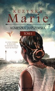 Kuzynka Marie Tom 1, Janiszewska Agnieszka