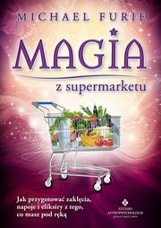 Magia z supermarketu, Furie Michael