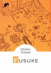 Fusuke, Tezuka Osamu