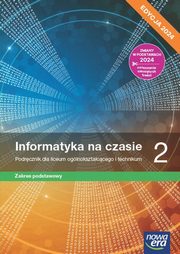 Informatyka na czasie 2 Podrcznik Zakres podstawowy, Mazur Janusz, Perekietka Pawe, Talaga Zbigniew