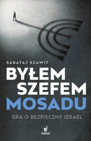 Byem szefem Mosadu, Szawit Sabataj
