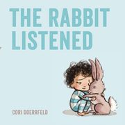 The Rabbit Listened, Doerrfeld Cori