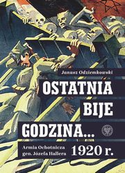 ksiazka tytu: Ostatnia bije godzina? autor: Odziemkowski Janusz