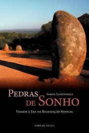 Pedras de Sonho, Lichtenfels Sabine