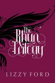 The Rhyn Trilogy (2011-2016), Ford Lizzy